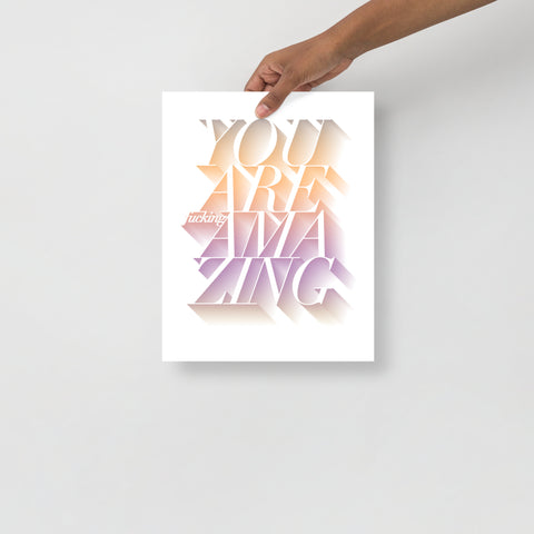You Are F$ck!ng Amazing - Poster